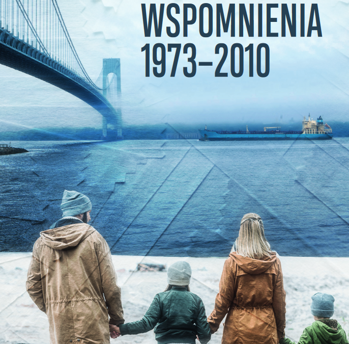 Poznaj życie Polaka na emigracji: „Wspomnienia 1973-2010”