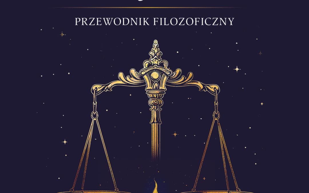 „O sztuce dobrego i mądrego życia” – drogowskaz do odnalezienia szczęścia w codzienności