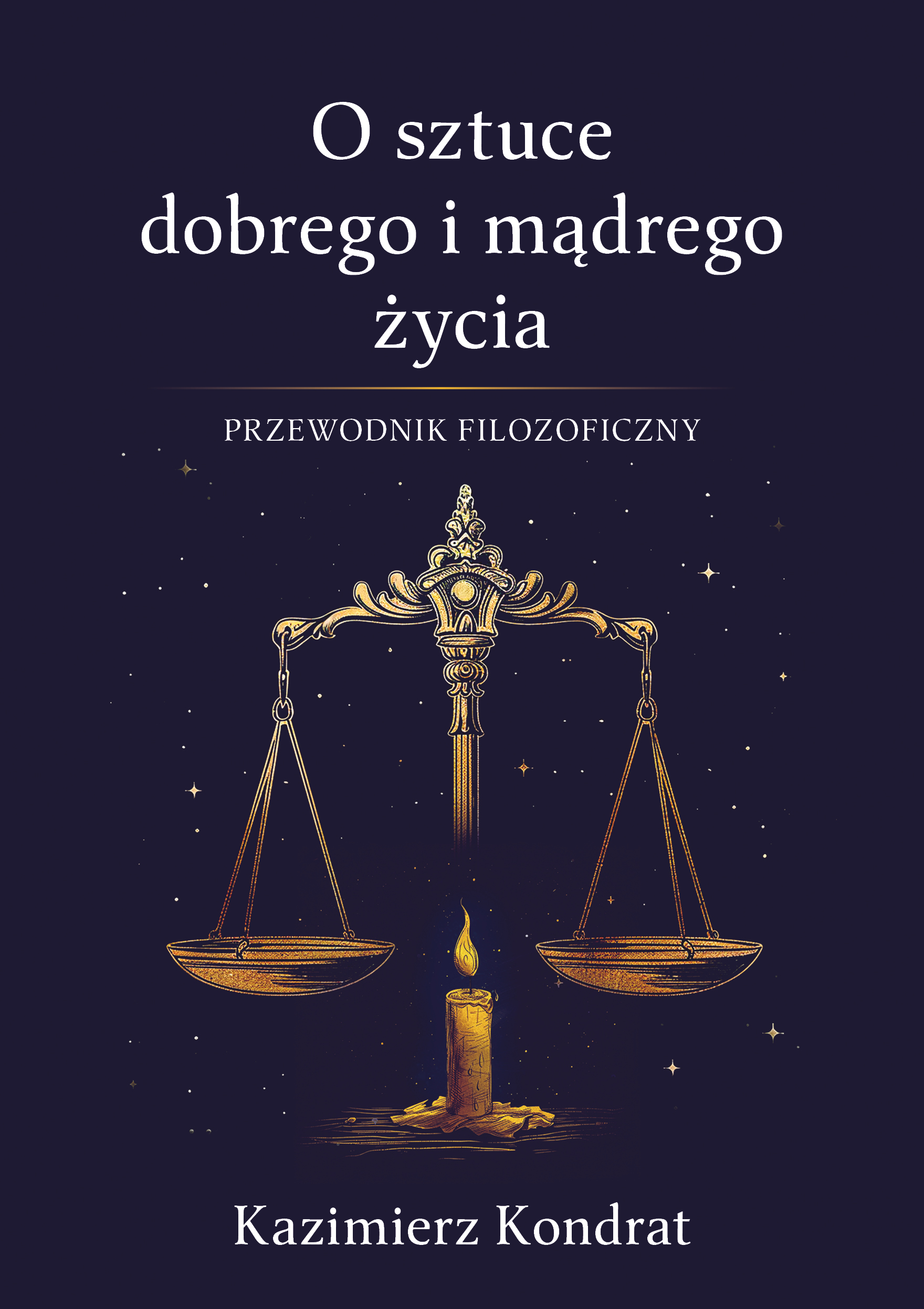 „O sztuce dobrego i mądrego życia” – drogowskaz do odnalezienia szczęścia w codzienności