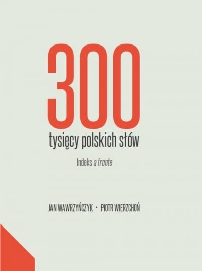 300 tysięcy polskich słów